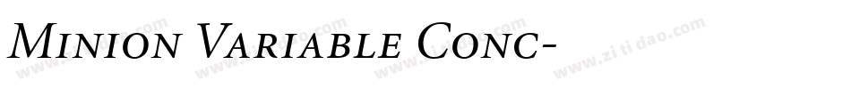 Minion Variable Conc字体转换